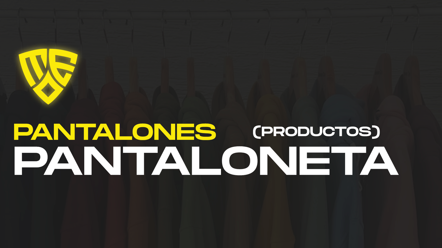 PANTALONETAS